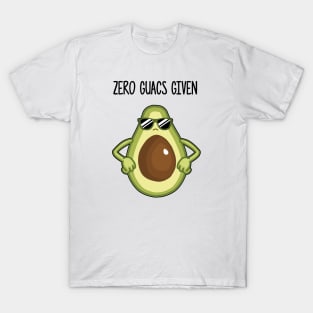 Avocado (Zero Guacs Given) T-Shirt